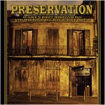 Preservation, an Album Benefiting Preservation Hall and its Music Outreach Program 
